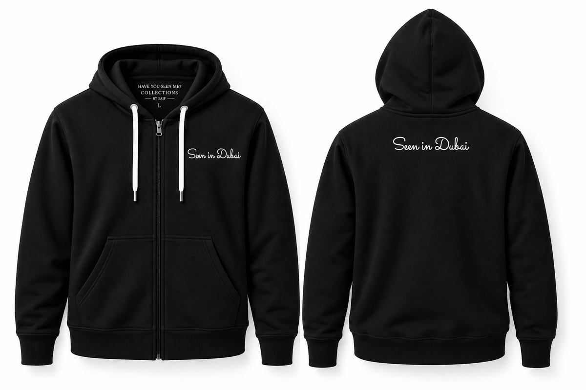 Seen in Dubai Fit Zipper Hoodie -
Front & Back Embroidery
